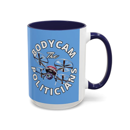 Bodycam the Politicians Drone Light Blue Accent Mug by theGreenDragonTavern.shop