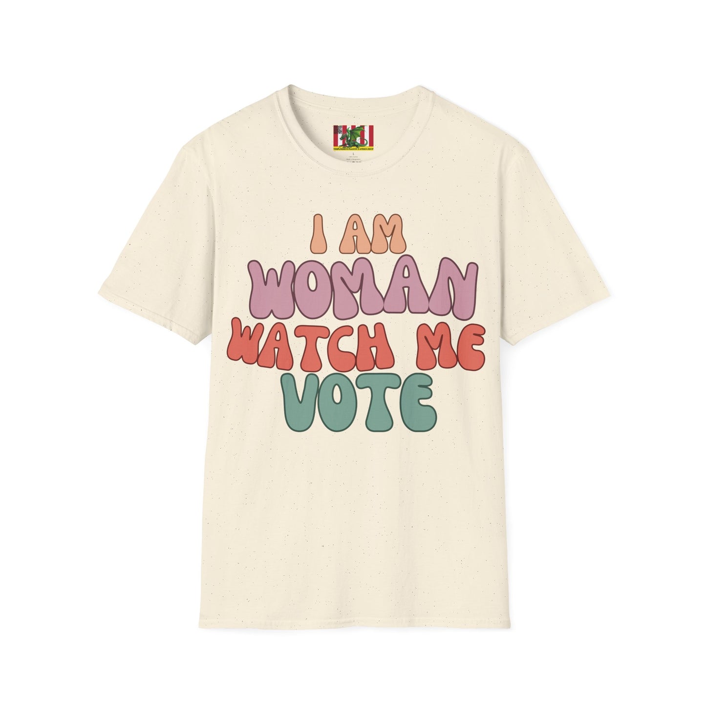 2-sided, I Am Woman Watch Me Vote Light colors Unisex T-Shirt by theGreenDragonTavern.shop