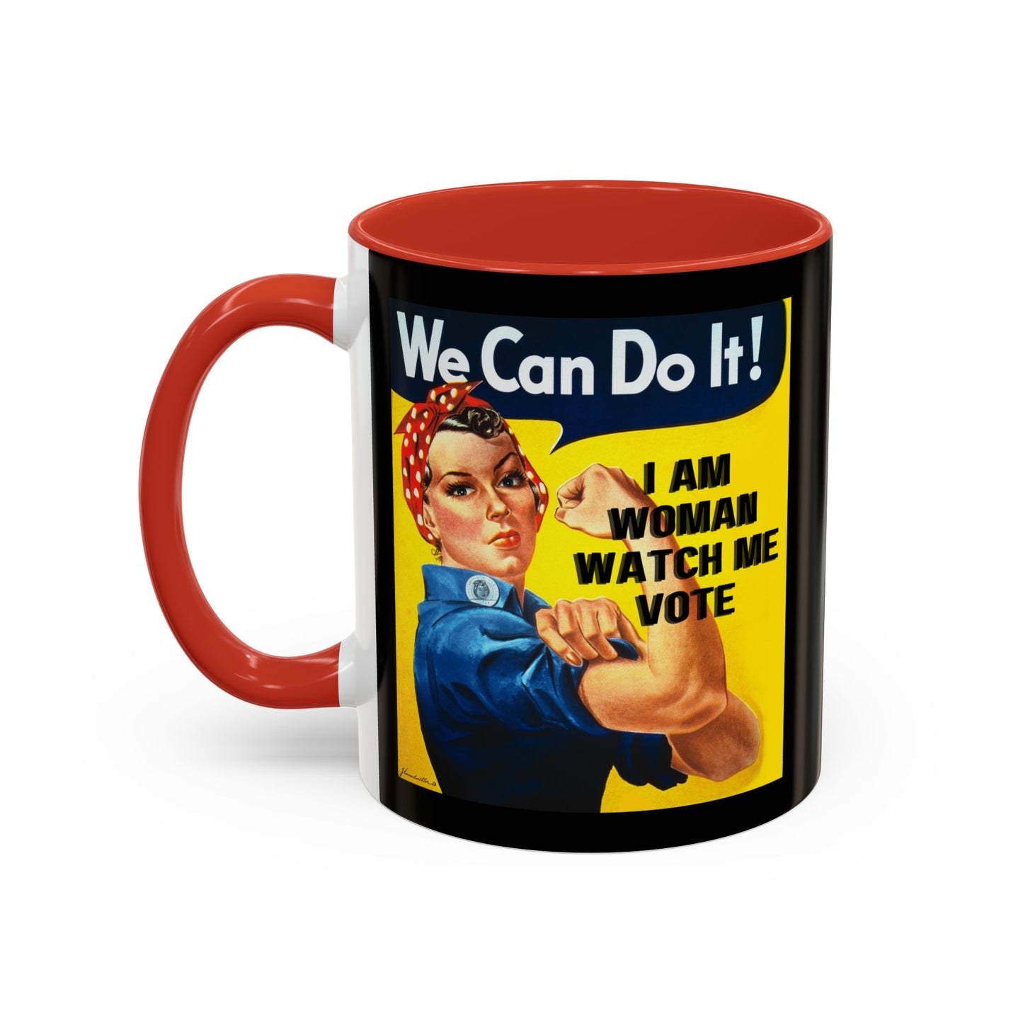 I Am Woman Watch Me Vote Rosie Black Accent Mug by theGreenDragonTavern.shop