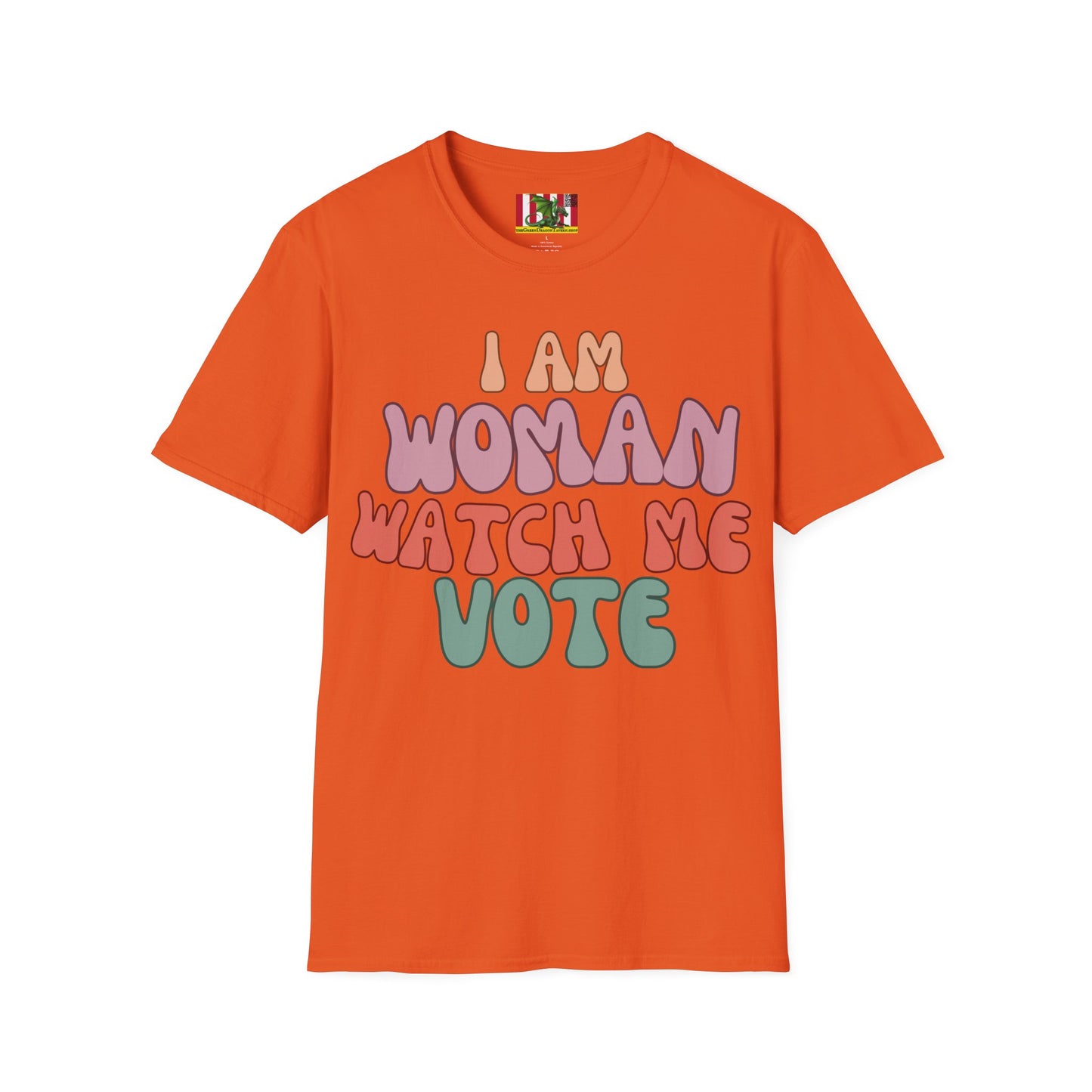 I Am Woman Watch Me Vote LTcolors Unisex T-Shirt by theGreenDragonTavern.shop