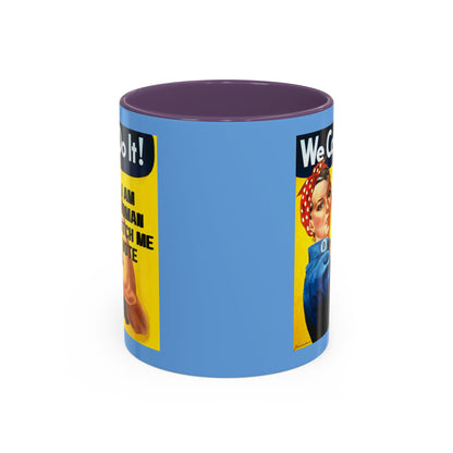 I Am Woman Watch Me Vote Rosie Light Blue Accent Mug by theGreenDragonTavern.shop