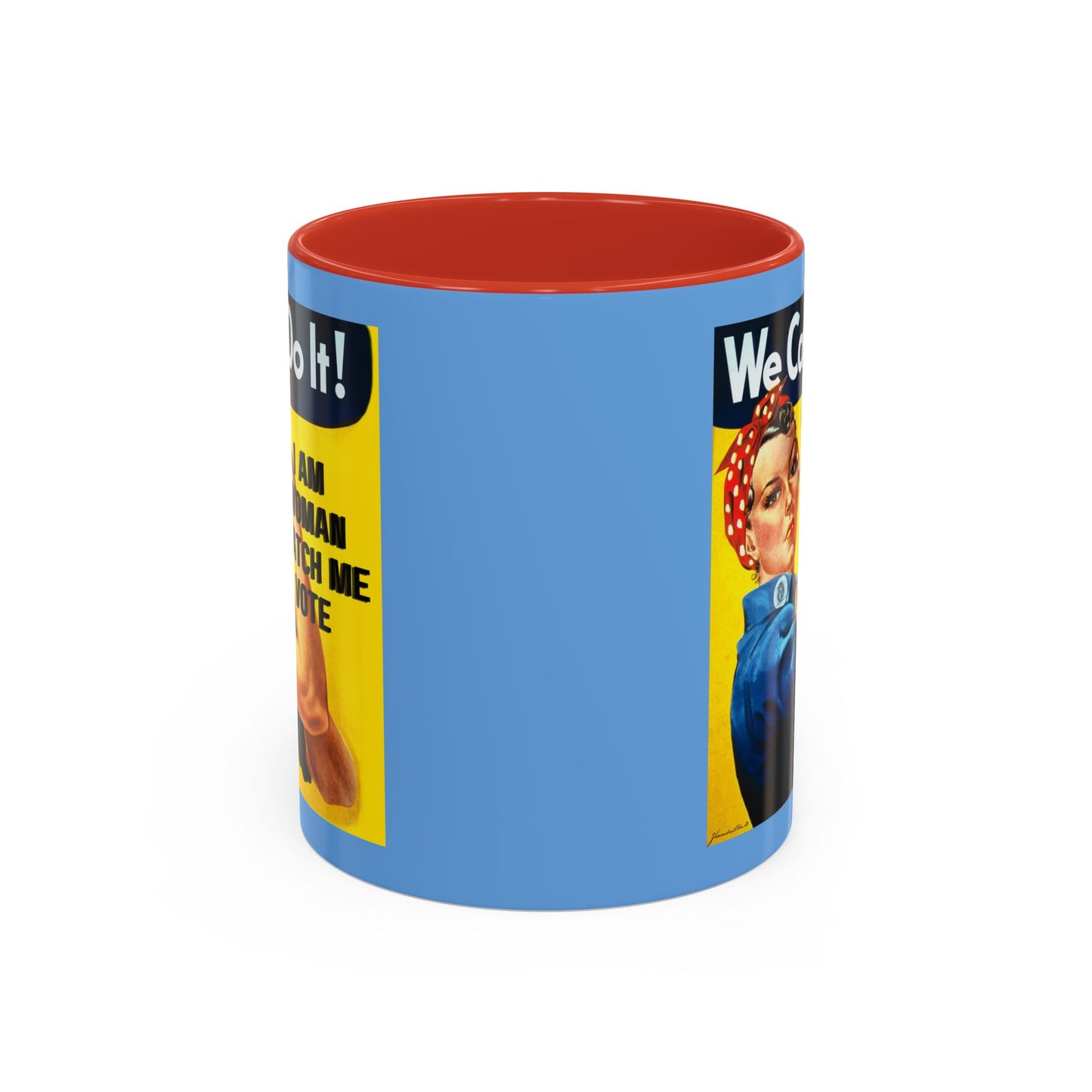 I Am Woman Watch Me Vote Rosie Light Blue Accent Mug by theGreenDragonTavern.shop