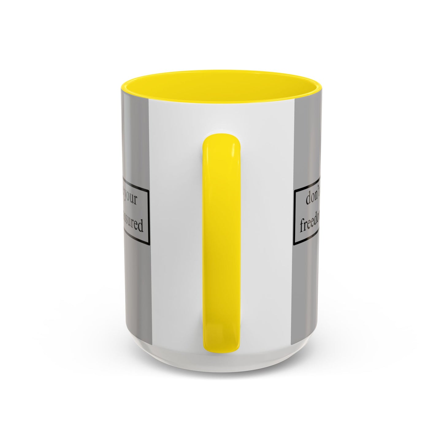 don't assume your freedoms are assured Black font Grey Accent Mug by theGreenDragonTavern.shop