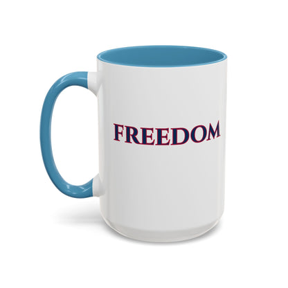 Freedom, White Accent Mug by theGreenDragonTavern.shop