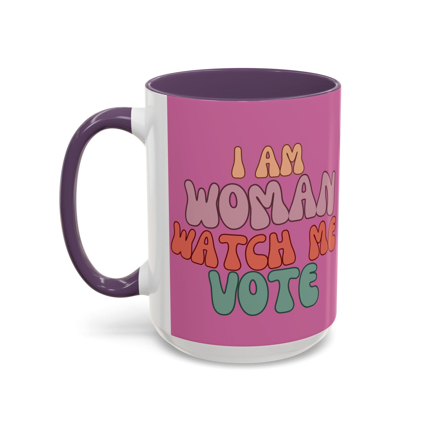 I Am Woman Watch Me Vote Pink Accent Mug by theGreenDragonTavern.shop