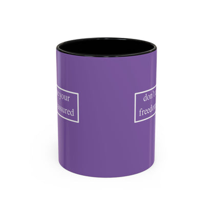 don't assume your freedoms are assured White font Light Purple Accent Mug by theGreenDragonTavern.shop