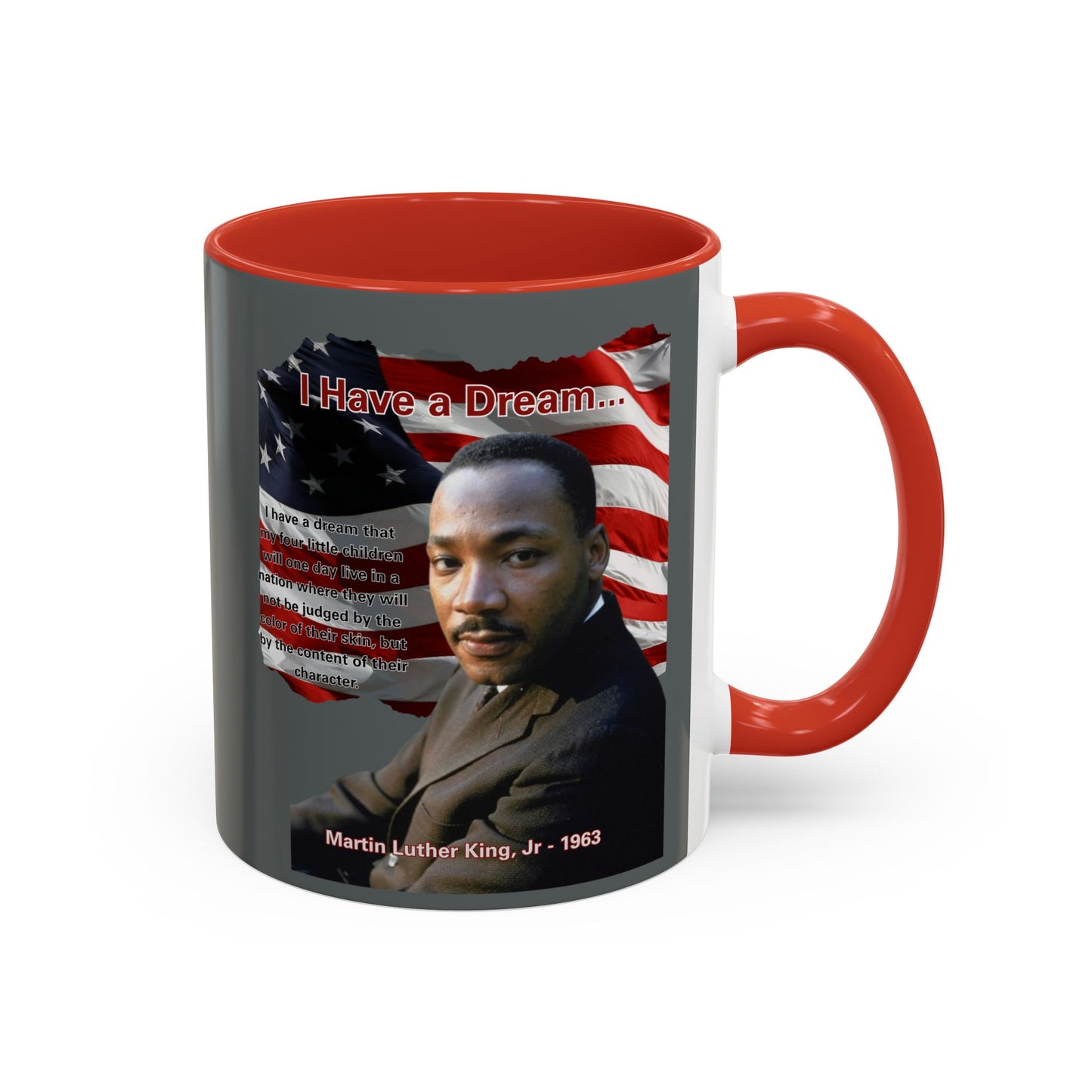 "I Have a Dream" MLKJr Grey Accent Mug by theGreenDragonTavern.shop