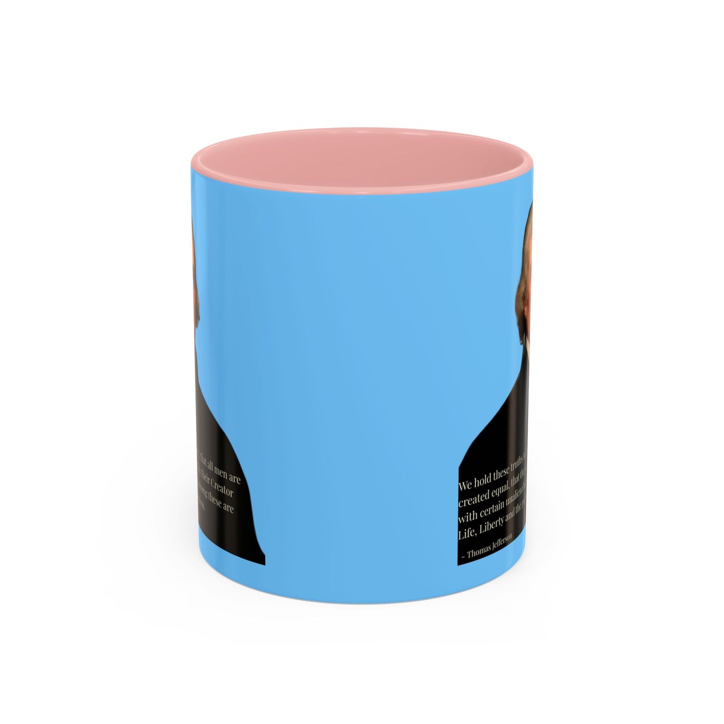 We hold these truths to be self-evident Light Blue Accent Mug by theGreenDragonTavern.shop