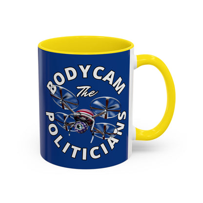 Bodycam the Politicians Drone Dark Blue Accent Mug by theGreenDragonTavern.shop