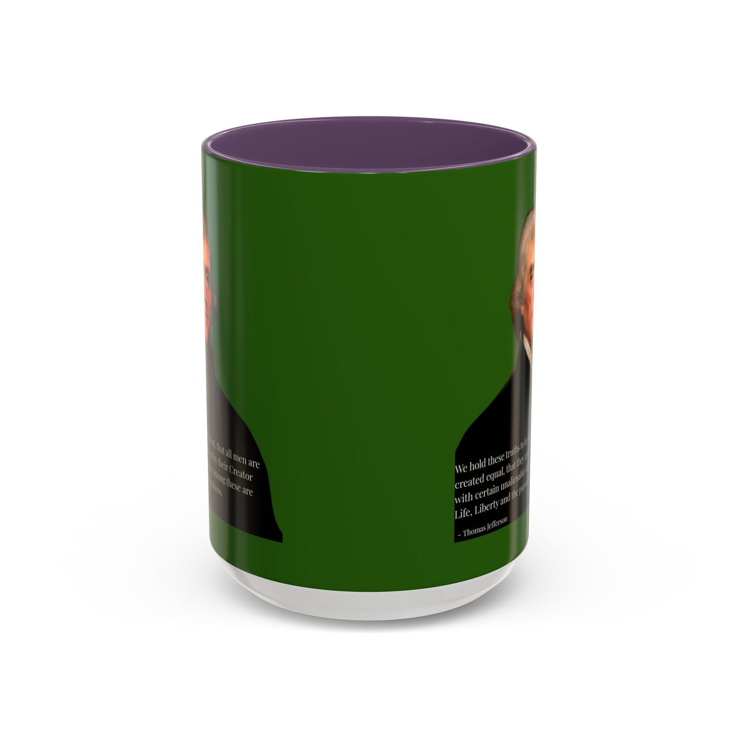 We hold these truths to be self-evident Dark Green Accent Mug by theGreenDragonTavern.shop