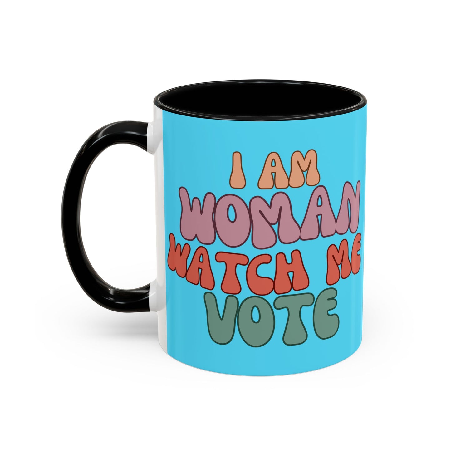 I Am Woman Watch Me Vote Light Blue Accent Mug by theGreenDragonTavern.shop