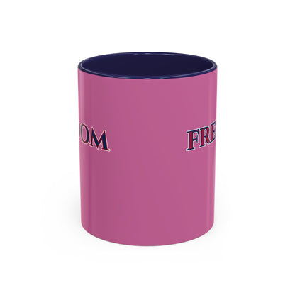 Freedom, Pink Accent Mug by theGreenDragonTavern.shop