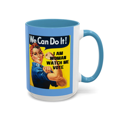 I Am Woman Watch Me Vote Rosie Light Blue Accent Mug by theGreenDragonTavern.shop