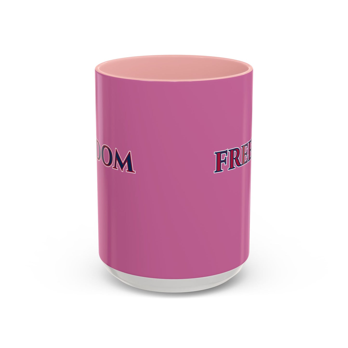 Freedom, Pink Accent Mug by theGreenDragonTavern.shop