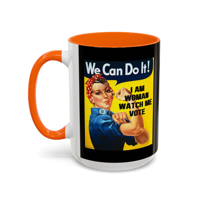 I Am Woman Watch Me Vote Rosie Black Accent Mug by theGreenDragonTavern.shop