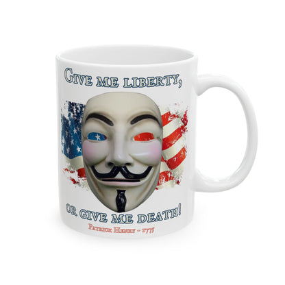 Vendetta, "Give me liberty, or give me death!" White Mug by theGreenDragonTavern.shop
