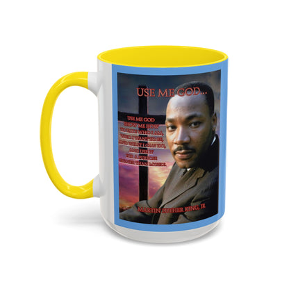 Use Me God, MLK Jr Blue Accent Mug by theGreenDragonTavern.shop