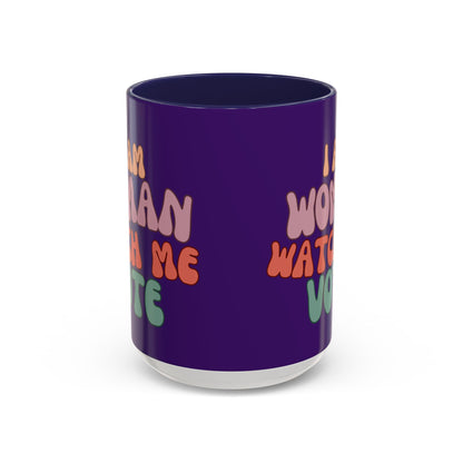 I Am Woman Watch Me Vote Dark Purple Accent Mug by theGreenDragonTavern.shop
