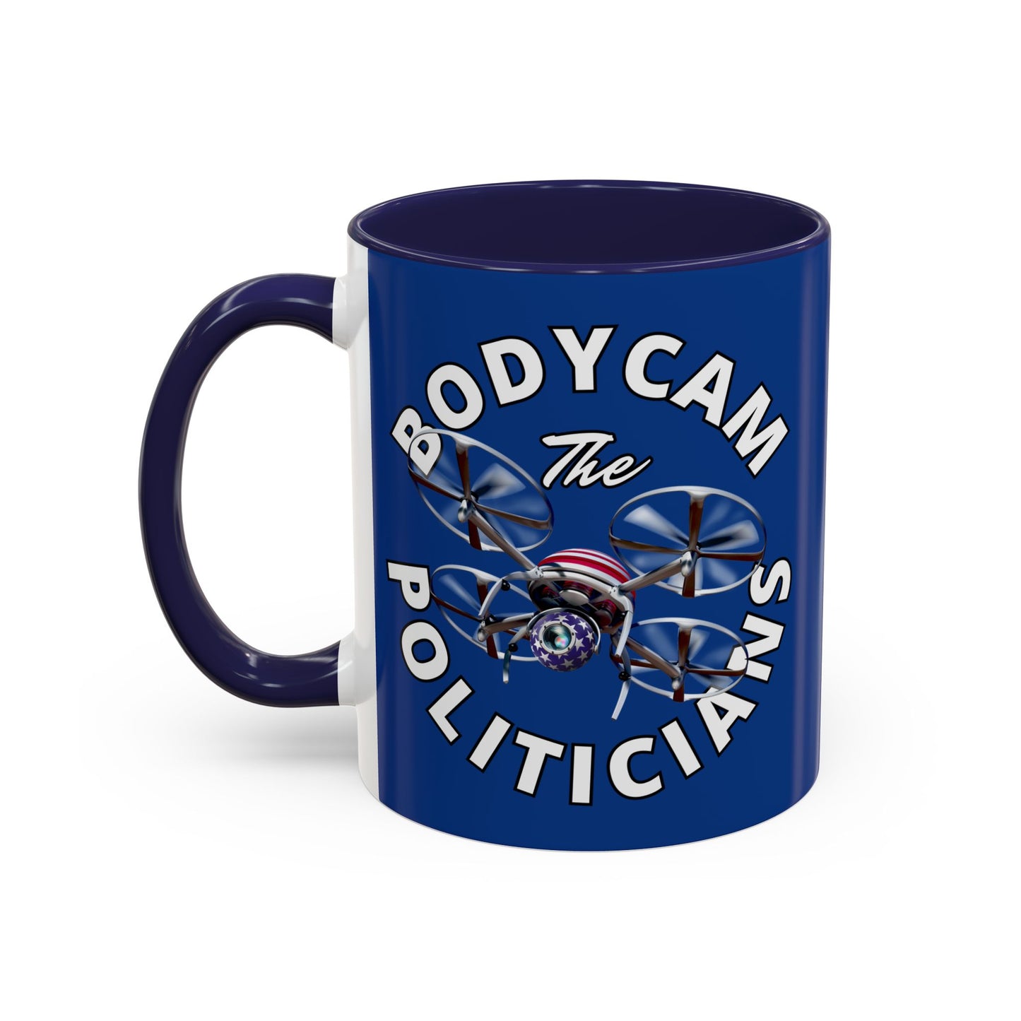 Bodycam the Politicians Drone Dark Blue Accent Mug by theGreenDragonTavern.shop