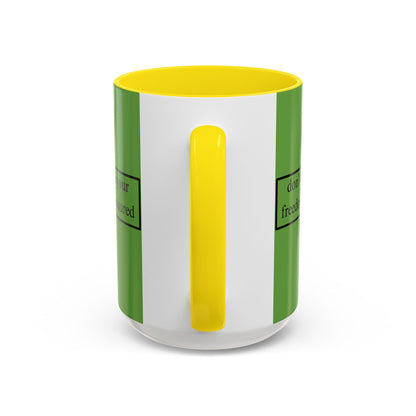 don't assume your freedoms are assured Black font Green Accent Mug by theGreenDragonTavern.shop