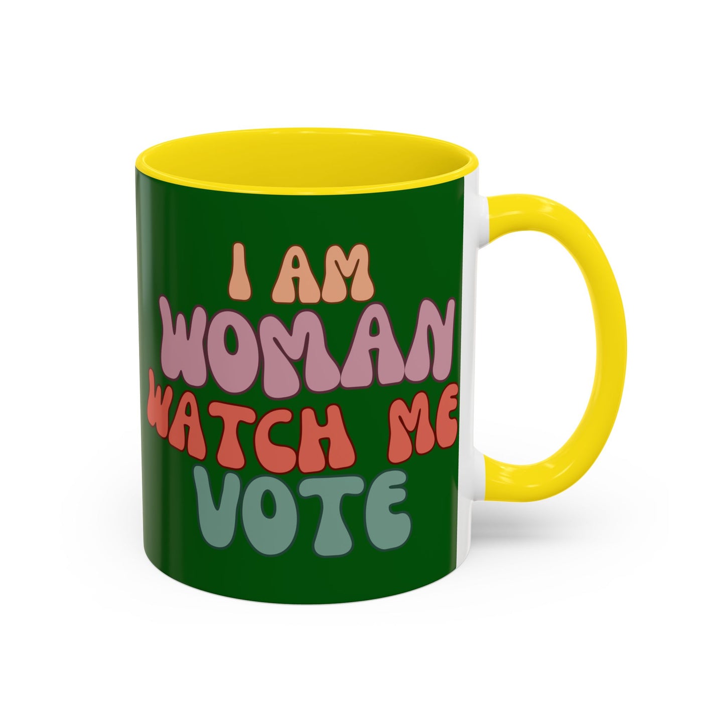 I Am Woman Watch Me Vote Dark Green Accent Mug by theGreenDragonTavern.shop