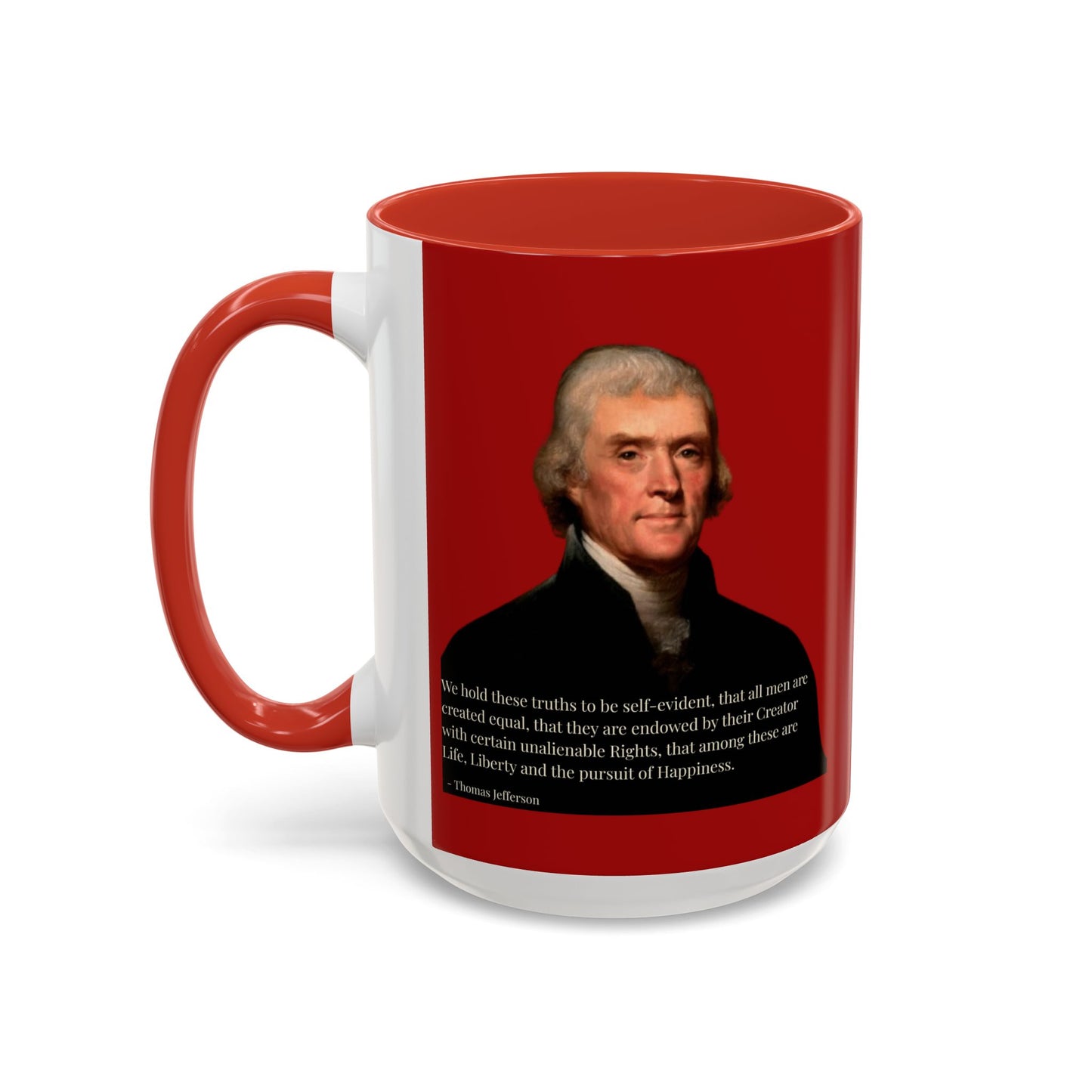 We hold these truths to be self-evident Red Accent Mug by theGreenDragonTavern.shop