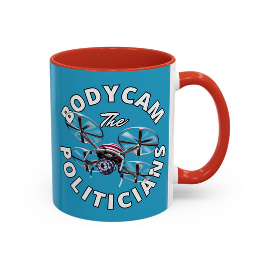 Bodycam the Politicians Drone Turquoise Accent Mug by theGreenDragonTavern.shop