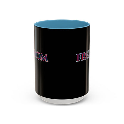 Freedom, Black Accent Mug by theGreenDragonTavern.shop