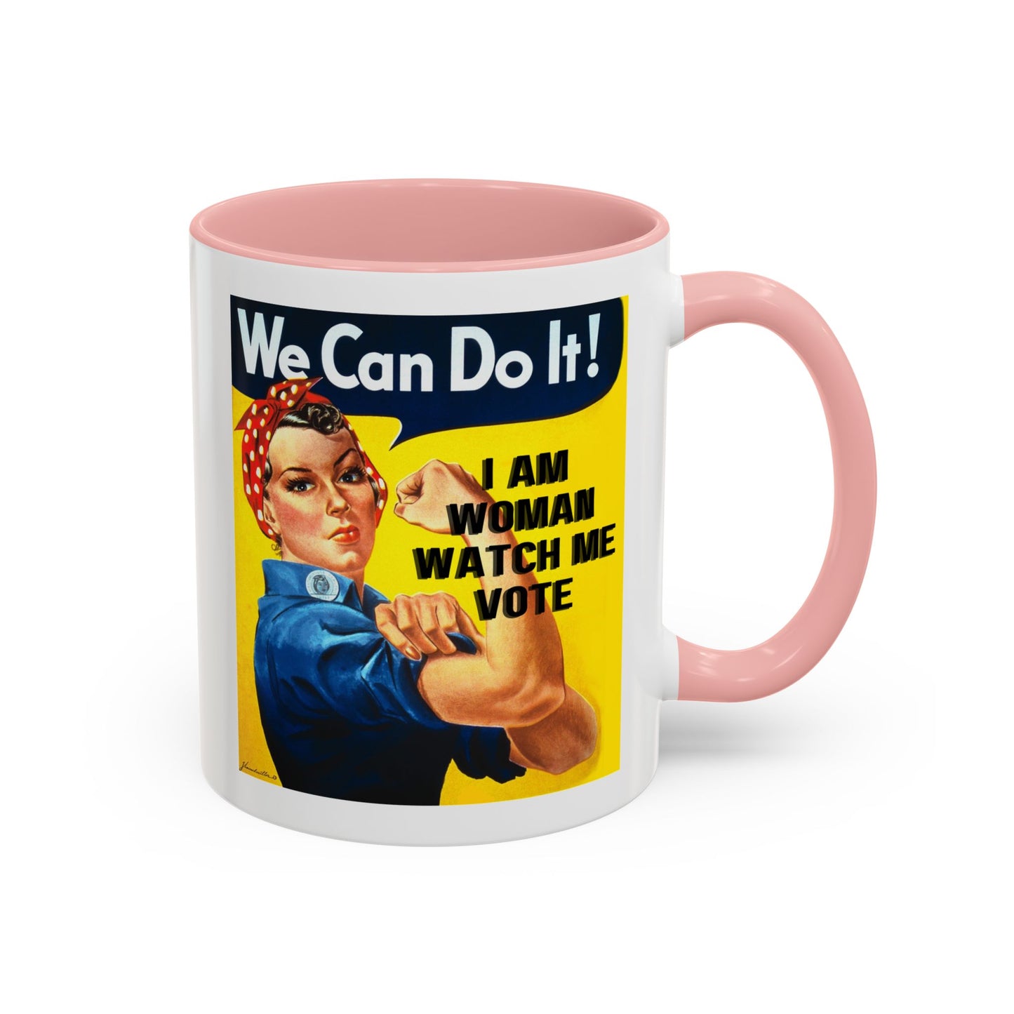 I Am Woman Watch Me Vote Rosie White Accent Mug by theGreenDragonTavern.shop