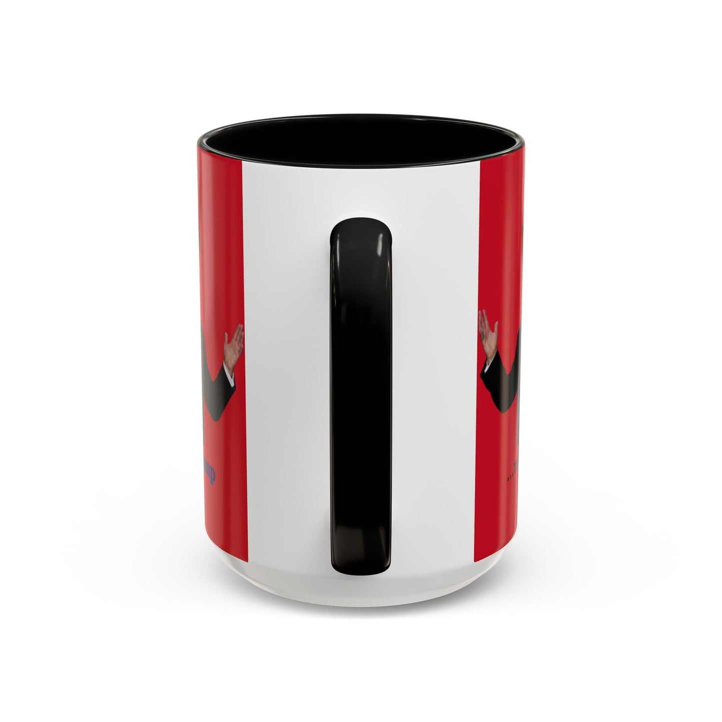 Trump...will be Trump Red Accent Mug by theGreenDragonTavern.shop