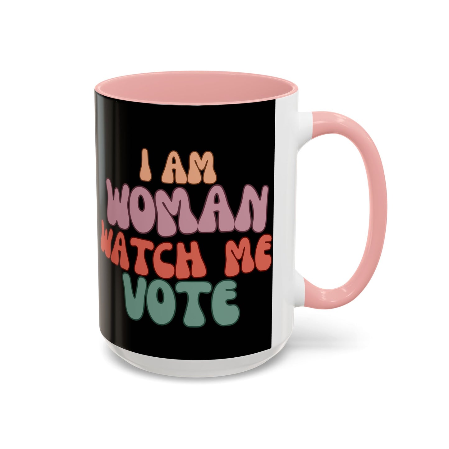 I Am Woman Watch Me Vote Black Accent Mug by theGreenDragonTavern.shop