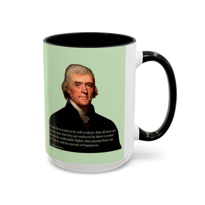 We hold these truths to be self-evident Light Green Accent Mug by theGreenDragonTavern.shop