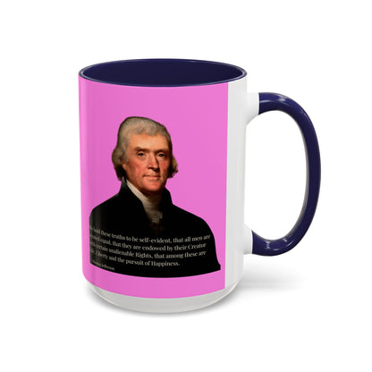 We hold these truths to be self-evident Pink Accent Mug by theGreenDragonTavern.shop