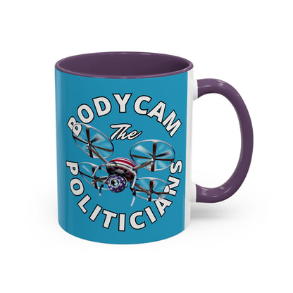 Bodycam the Politicians Drone Turquoise Accent Mug by theGreenDragonTavern.shop