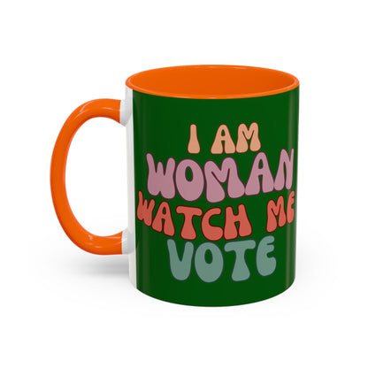 I Am Woman Watch Me Vote Dark Green Accent Mug by theGreenDragonTavern.shop
