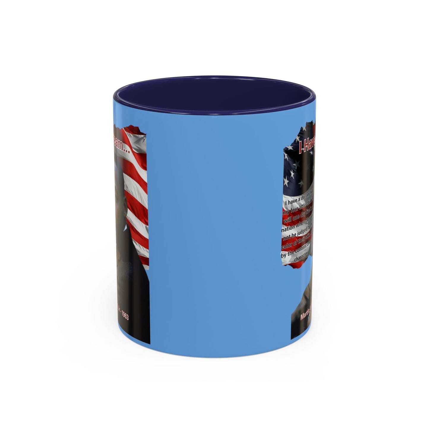 "I Have a Dream" MLKJr Blue Accent Mug by theGreenDragonTavern.shop