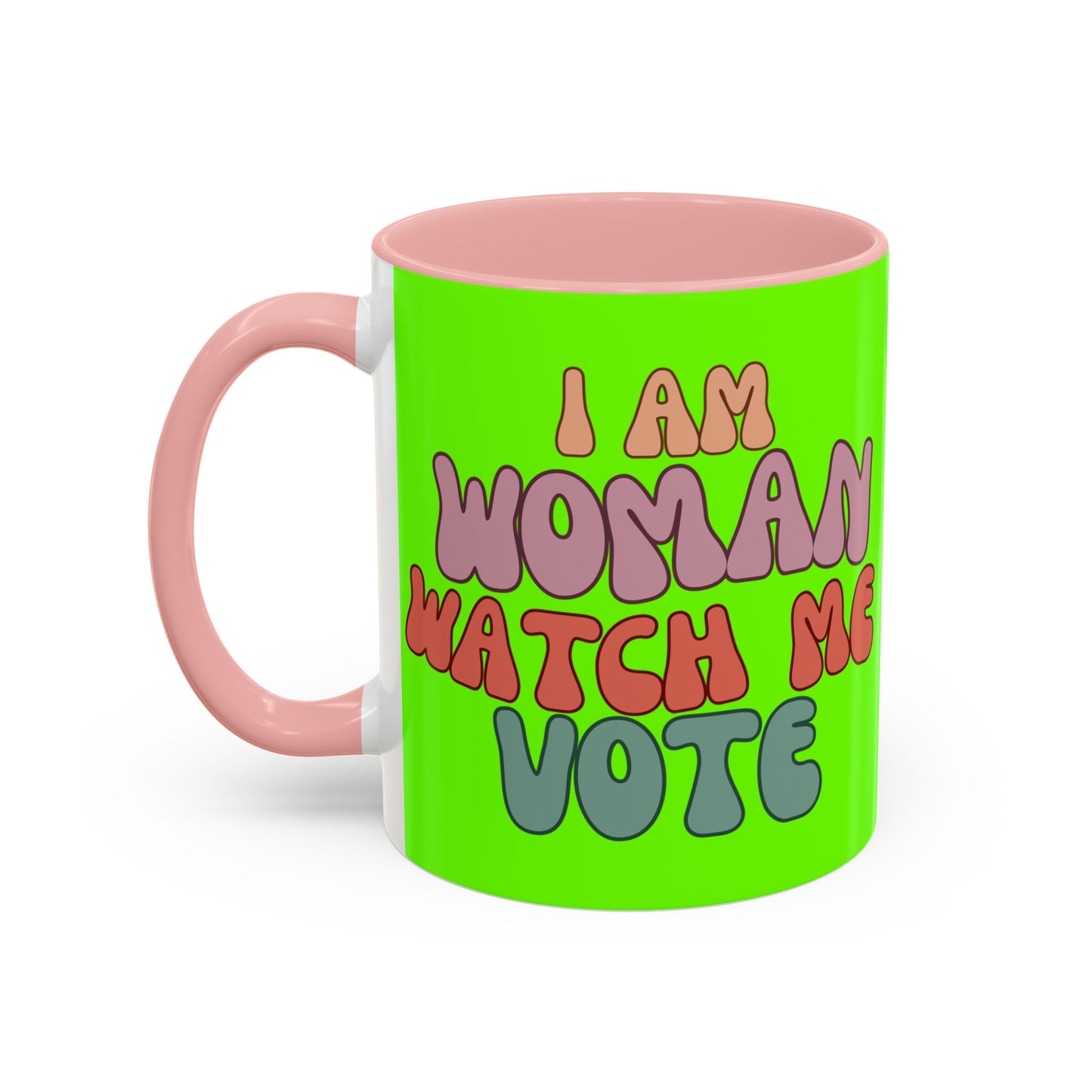 I Am Woman Watch Me Vote Light Green Accent Mug by theGreenDragonTavern.shop