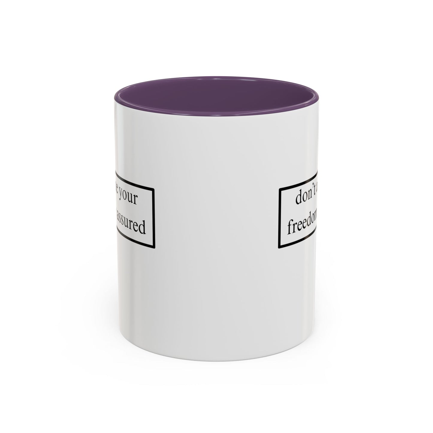 don't assume your freedoms are assured Black font White Accent Mug by theGreenDragonTavern.shop