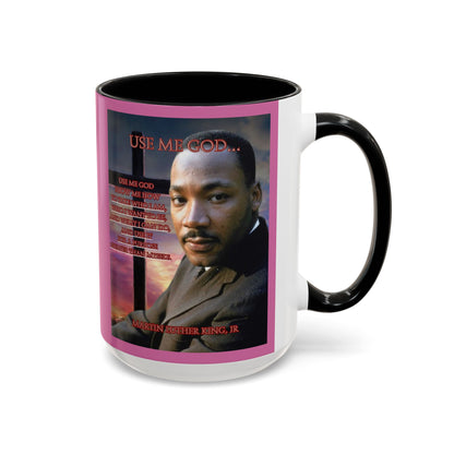 Use Me God, MLK Jr Pink Accent Mug by theGreenDragonTavern.shop