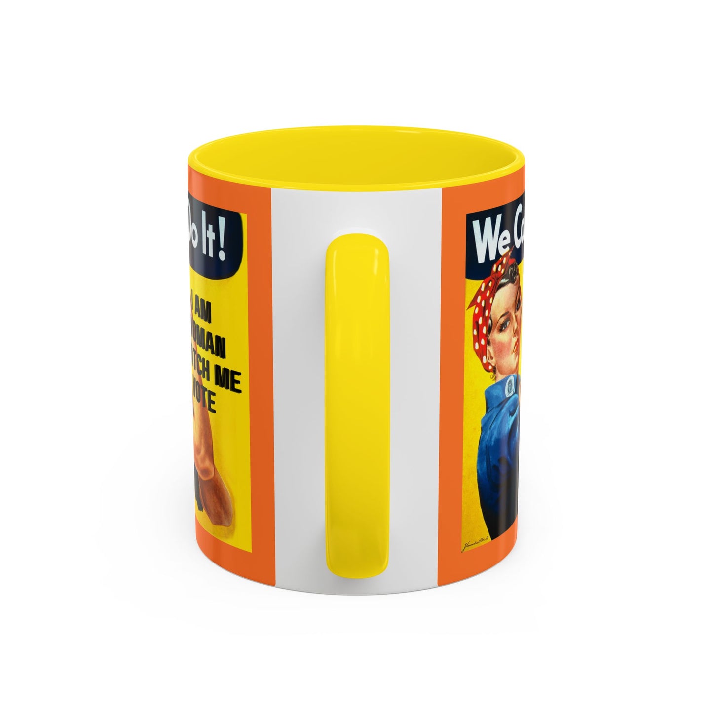 I Am Woman Watch Me Vote Rosie Orange Accent Mug by theGreenDragonTavern.shop