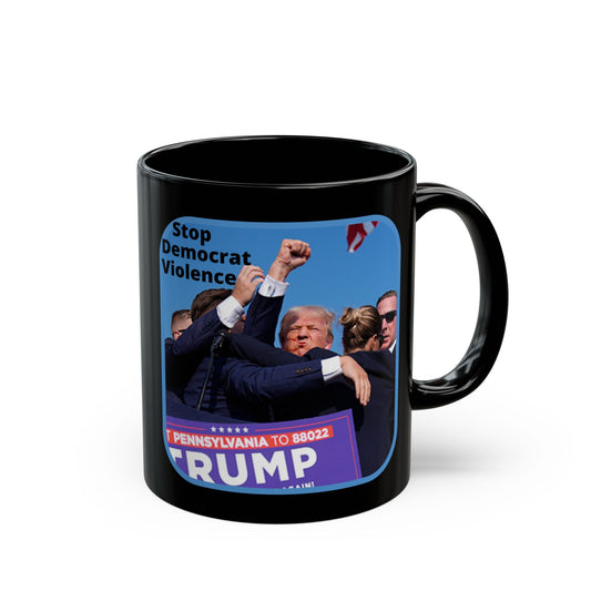 Stop Democrat Violence Black Mug by theGreenDragonTavern.shop