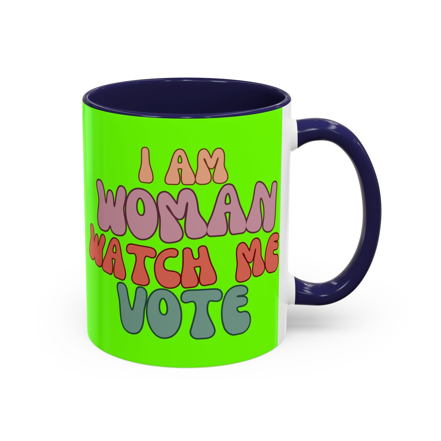 I Am Woman Watch Me Vote Light Green Accent Mug by theGreenDragonTavern.shop