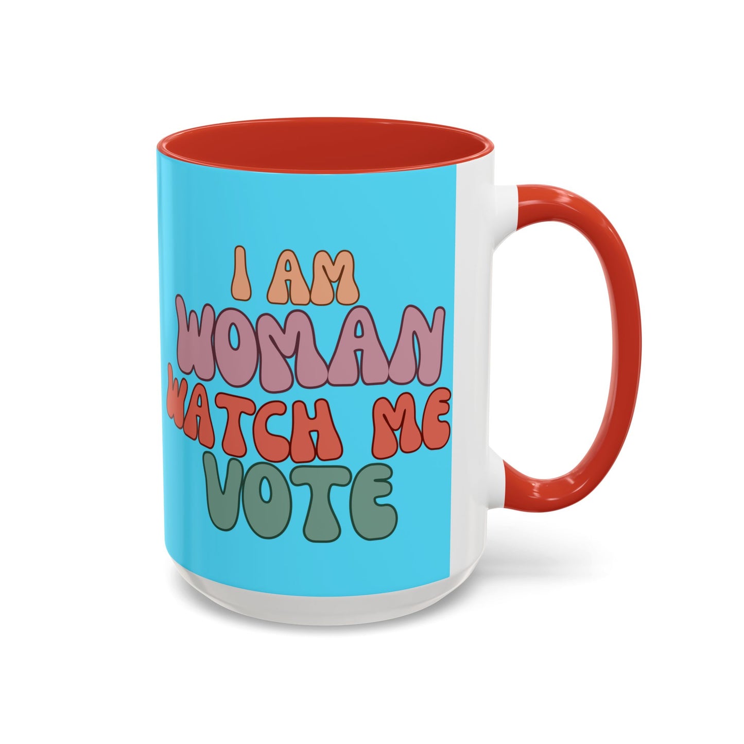 I Am Woman Watch Me Vote Light Blue Accent Mug by theGreenDragonTavern.shop