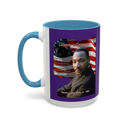 "I Have a Dream" MLKJr Purple Accent Mug by theGreenDragonTavern.shop
