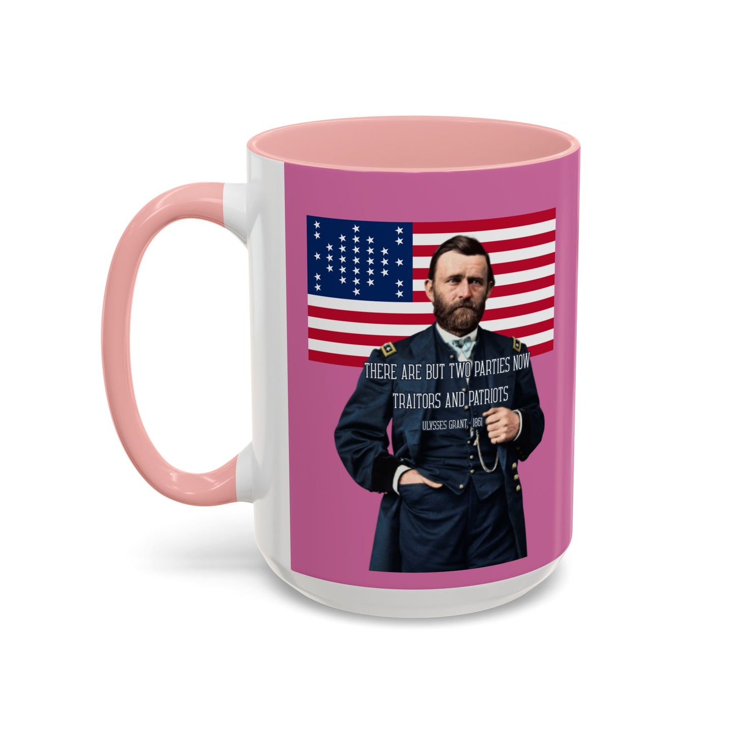 "Traitors and Patriots" Ulysses Grant Pink Accent Mug by theGreenDragonTavern.shop