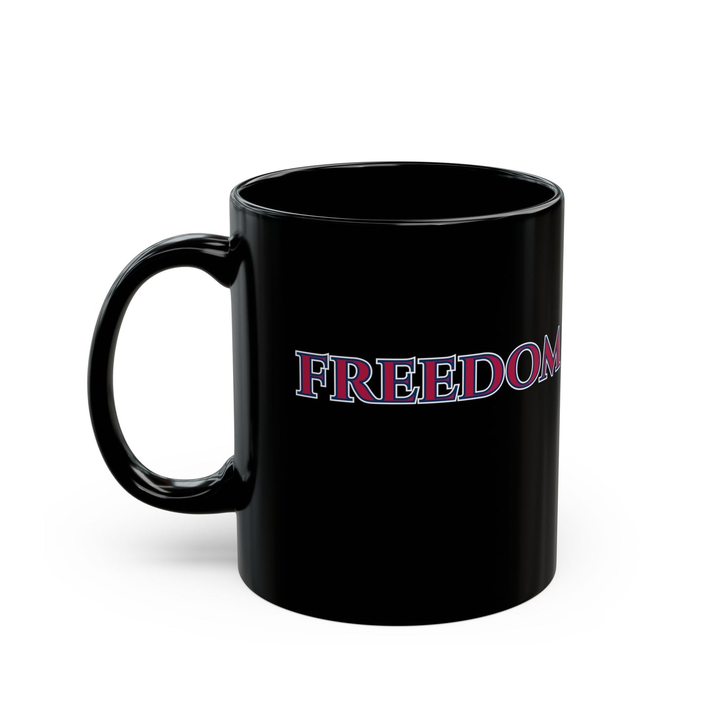 Freedom, Red font, Black Mug by theGreenDragonTavern.shop