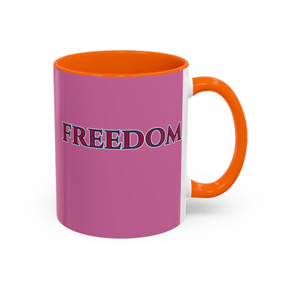 Freedom, Pink Accent Mug by theGreenDragonTavern.shop