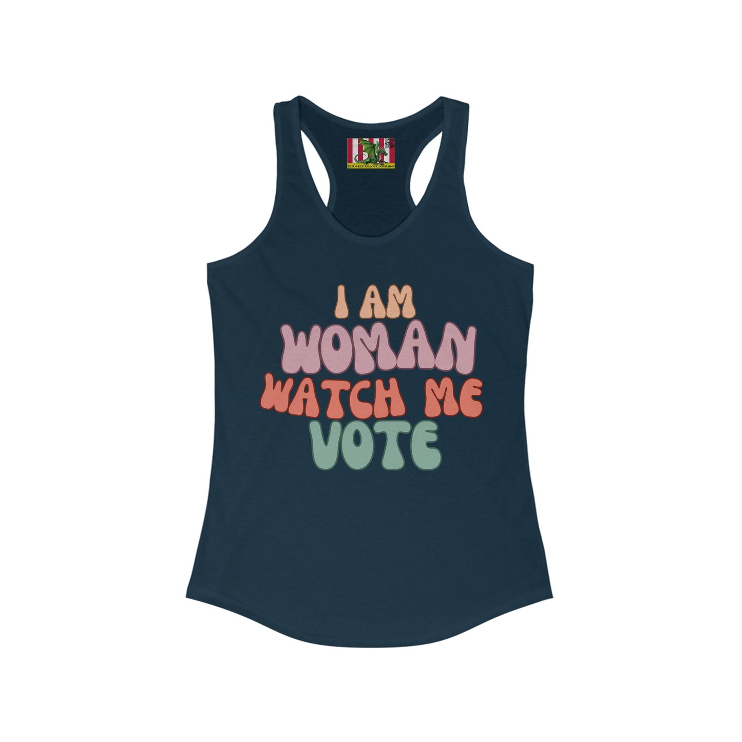 2-sided I Am Woman Watch Me Vote Women's Racerback Tank Top by theGreenDragonTavern.shop