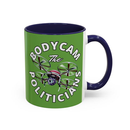 Bodycam the Politicians Drone Green Accent Mug by theGreenDragonTavern.shop
