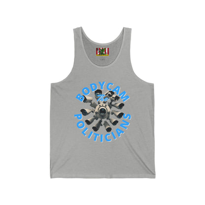 Bodycam the Politicians Cameras Unisex Jersey Tank Top by theGreenDragonTavern.shop